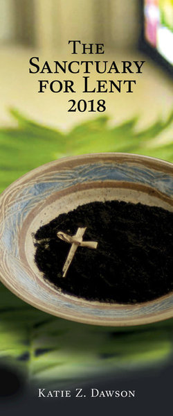 The Sanctuary for Lent 2018 (Pkg Of 10) The Sanctuary for Lent 2018 (Pkg Of 10)