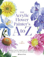 The Acrylic Flower Painters a to Z