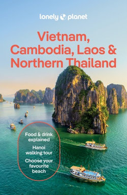 Vietnam, Cambodia, Laos & Northern Thailand