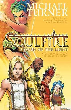 Soulfire Volume 1: Return of the Light