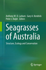 Seagrasses of Australia Seagrasses of Australia
