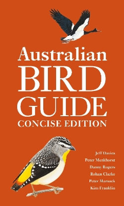 Australian Bird Guide: Concise Edition