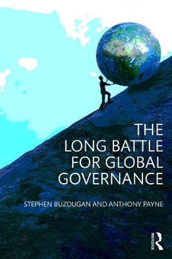 The Long Battle for Global Governance