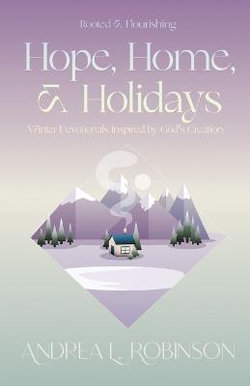 Hope, Home, & Holidays