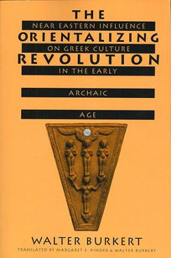 The Orientalizing Revolution