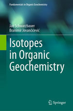 Isotopes in Organic Geochemistry