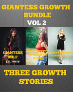 Giantess Growth Bundle Volume 2