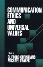 Communication Ethics and Universal Values