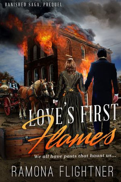 Love's First Flames (Banished Saga, 0.5)