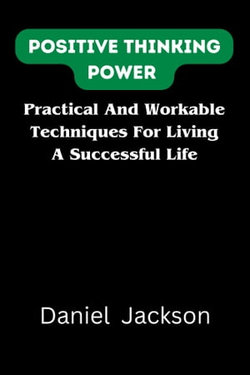 POSITIVE THINKING POWER
