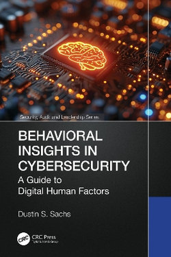 Behavioral Insights in Cybersecurity Behavioral Insights in Cybersecurity