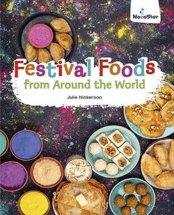 Festival Foods from Around the World Festival Foods from Around the World