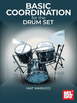 Basic Coordination for the Drum Set