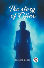 The story of Fifine (Edition2024)