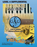 LEVEL 4 Supplemental - Ultimate Music Theory