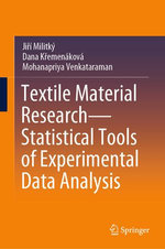 Textile Material Research—Statistical Tools of Experimental Data Analysis