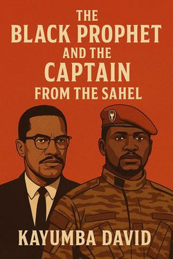 The Black Prophet and the Captain from the Sahel