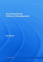 The Postcolonial Politics of Development