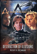 Gene Roddenberry's Andromeda: Destruction of Illusions