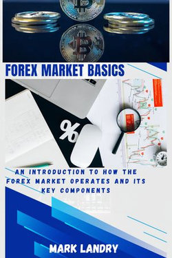 Forex Market Basics