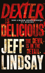 Dexter is Delicious