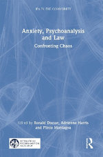 Anxiety, Psychoanalysis and Law