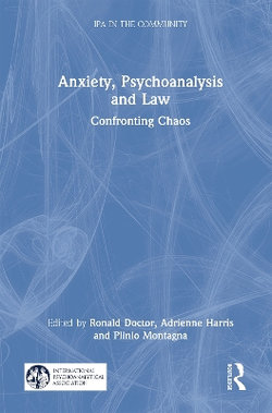 Anxiety, Psychoanalysis and Law