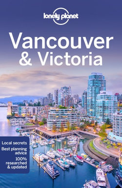 Lonely Planet: Vancouver and Victoria