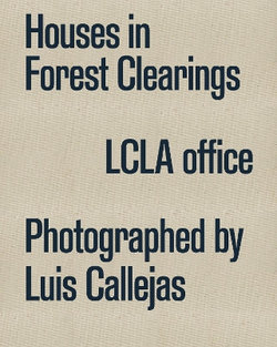 Houses in Forest Clearings Houses in Forest Clearings