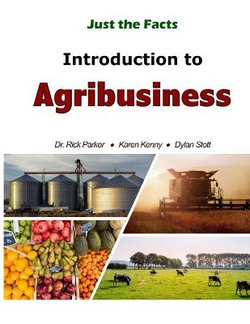 Just the Facts: Introduction to Agribusiness
