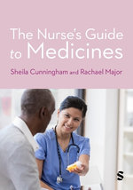 The Nurse&amp;#8242;s Guide to Medicines
