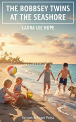The Bobbsey Twins at the Seashore
