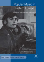 Popular Music in Eastern Europe