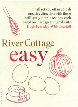 River Cottage Easy