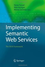 Implementing Semantic Web Services