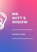 Mr. Witt's Widow