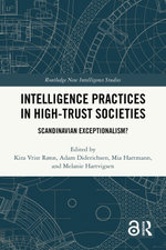 Intelligence Practices in High-Trust Societies