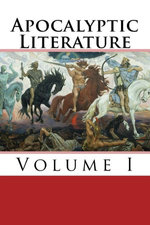 Apocalyptic Literature Volume 1