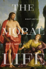 The Moral Life The Moral Life