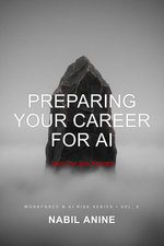 Preparing Your Career for AI