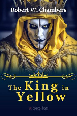 The King in Yellow The King in Yellow