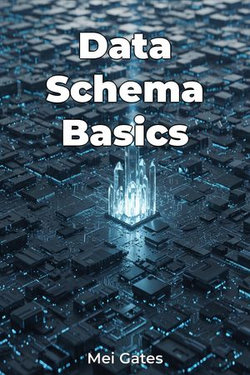 Data Schema Basics