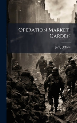 Operation Market-Garden