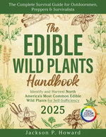 The Edible Wild Plants Handbook