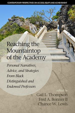 Reaching the Mountaintop of the Academy