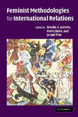 Feminist Methodologies for International Relations