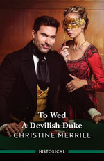 To Wed A Devilish Duke