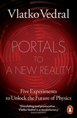 Portals to a New Reality