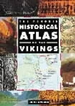The Penguin Historical Atlas of the Vikings