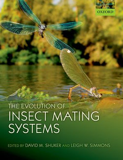The Evolution of Insect Mating Systems The Evolution of Insect Mating Systems